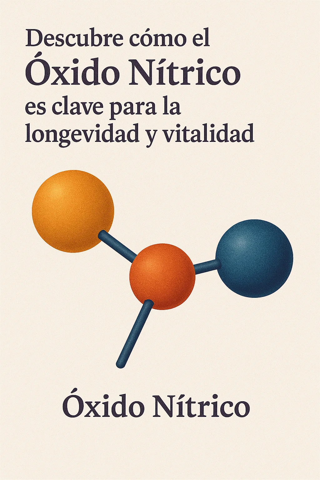 Óxido Nítrico: La Molécula de la Vida